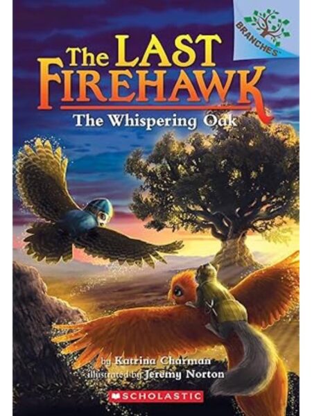 LAST FIREHAWK 3 THE WHISPERING OAK