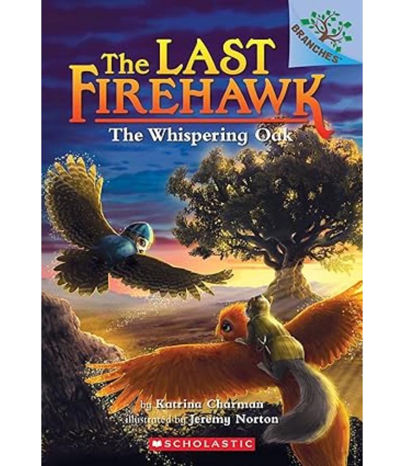 LAST FIREHAWK 3 THE WHISPERING OAK