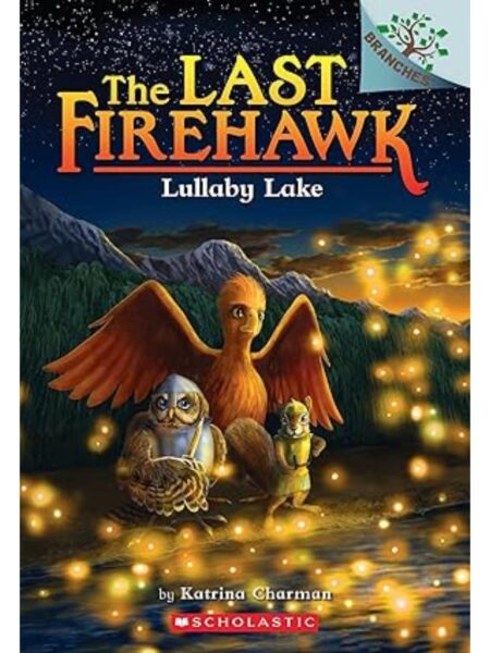 LAST FIREHAWK 4 LULLABY LAKE