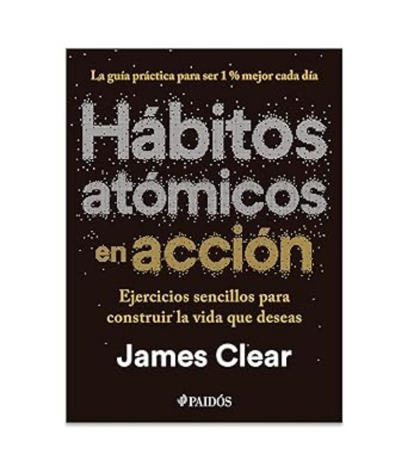 HÁBITOS ATÓMICOS EN ACCIÓN