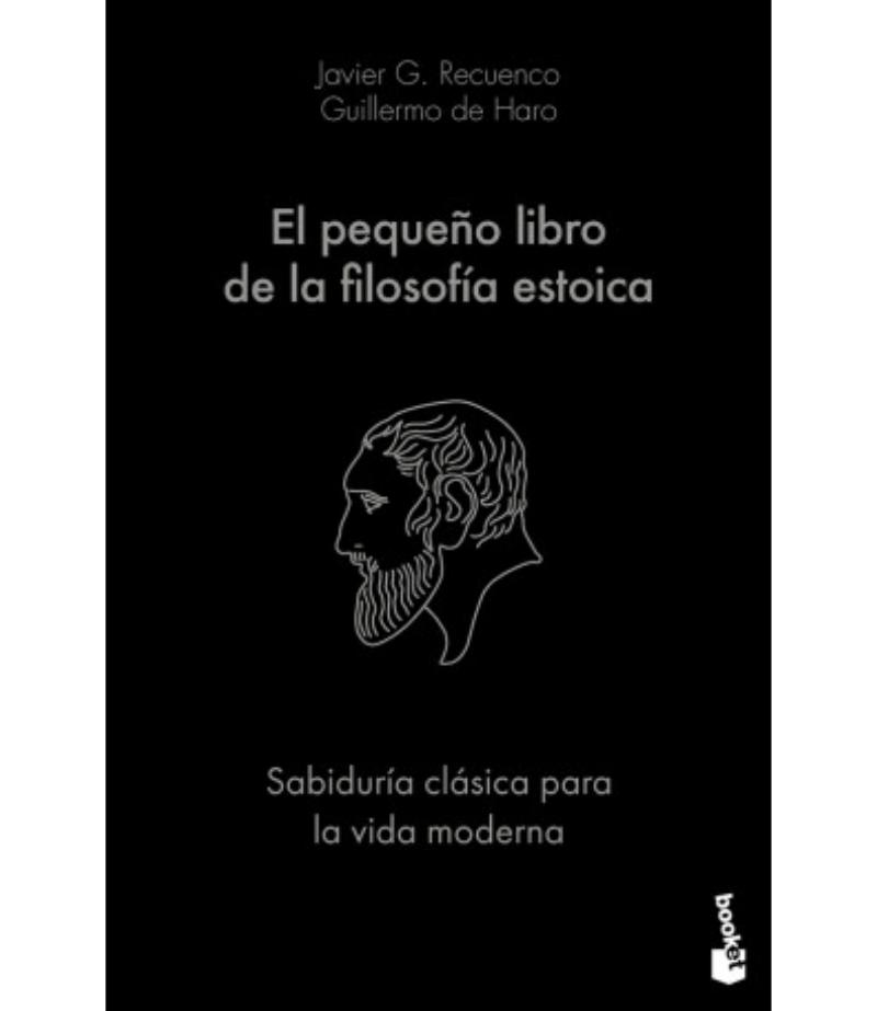 PEQUEÑO LIBRO DE LA FILOSOFÍA ESTOICA, EL