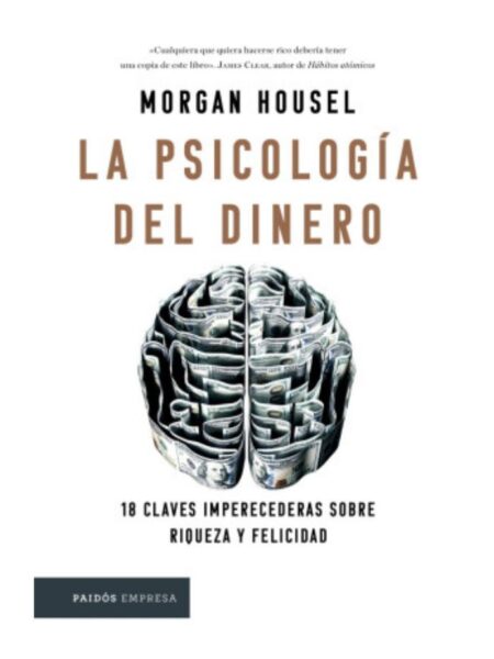 PSICOLOGÍA DEL DINERO, LA -TAPA DURA-