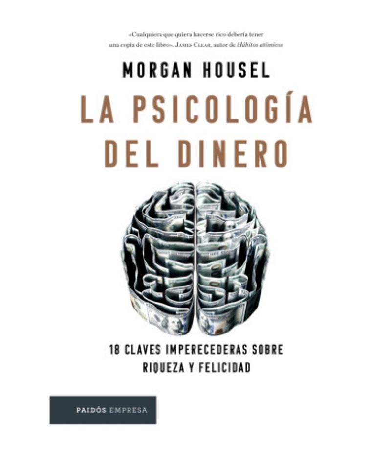 PSICOLOGÍA DEL DINERO, LA -TAPA DURA-