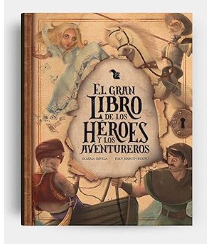 GRAN LIBRO DE LOS HÉROES Y LOS AVENTUREROS, EL
