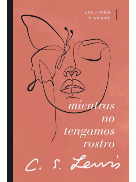 MIENTRAS NO TENGAMOS ROSTRO