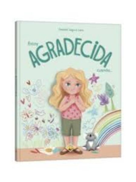 ESTOY AGRADECIDA CUANDO...