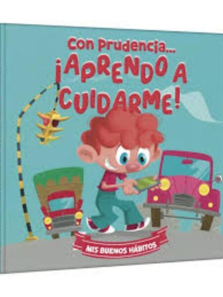 CON PRUDENCIA APRENDO A CUIDARME