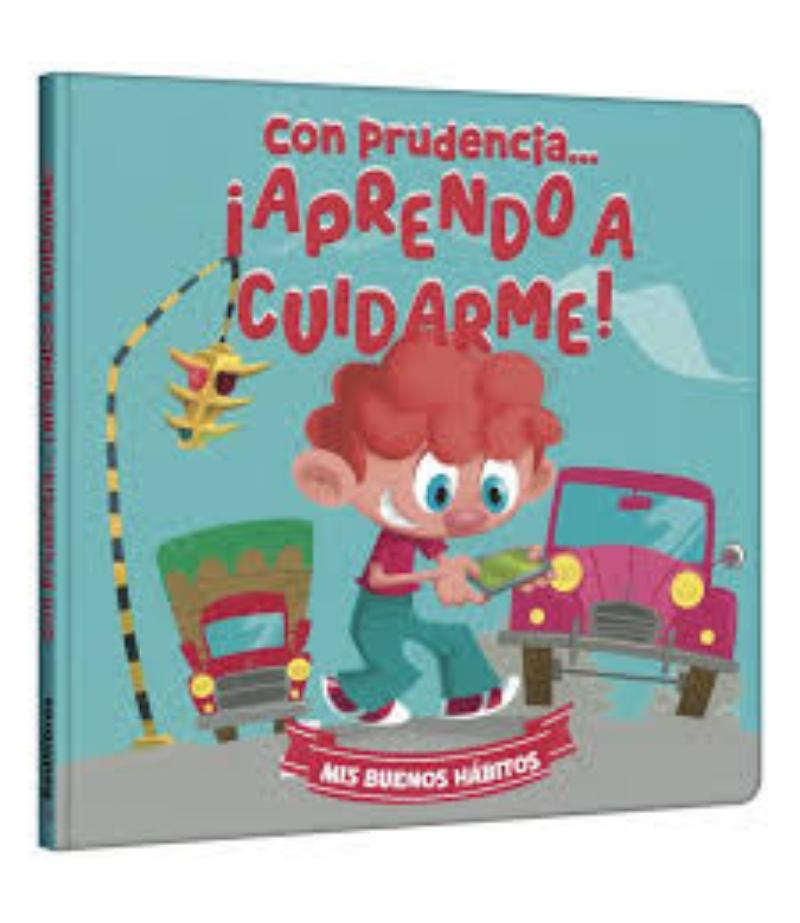 CON PRUDENCIA APRENDO A CUIDARME
