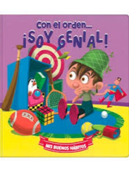 CON EL ORDEN... ¡SOY GENIAL!