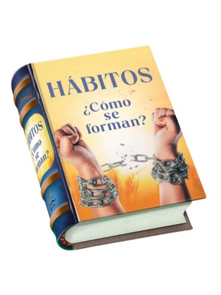 HÁBITOS ¿CÓMO SE FORMAN?