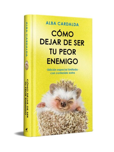 CÓMO DEJAR DE SER TU PEOR ENEMIGO -EDICIÓN ESPECIAL-