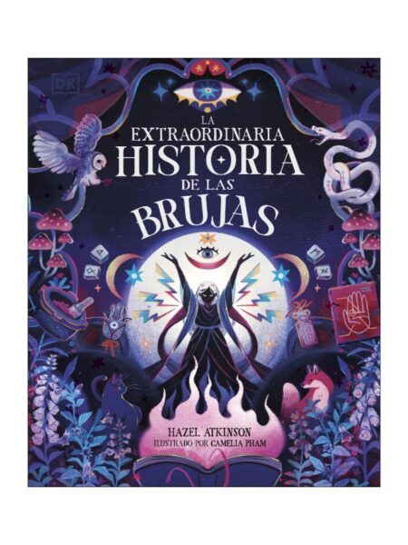 EXTRAORDINARIA HISTORIA DE LAS BRUJAS, LA