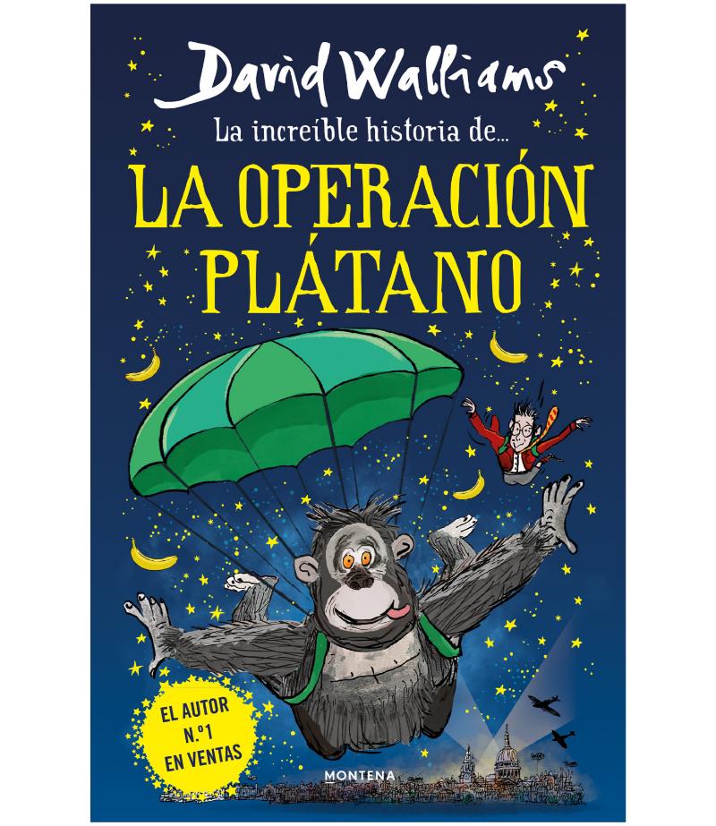 INCREIBLE HISTORIA DE... LA OPERACIÓN PLÁTANO -TAPA DURA-