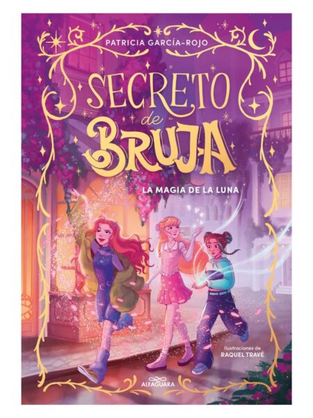 SECRETO DE BRUJA 1 -LA MAGIA DE LA LUNA-