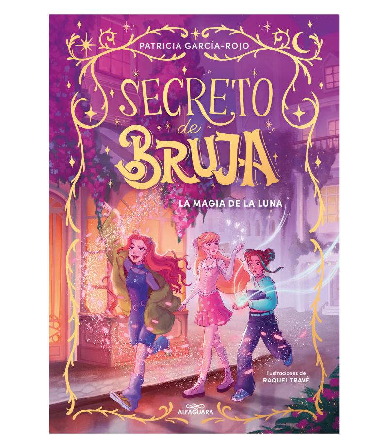 SECRETO DE BRUJA 1 -LA MAGIA DE LA LUNA-