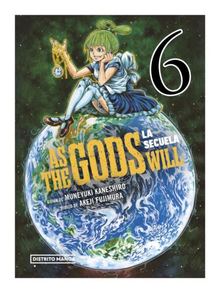 AS THE GODS WILL -LA SECUELA 6-