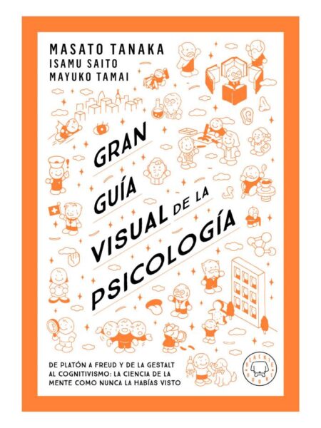 GRAN GUÍA VISUAL DE LA PSICOLOGÍA