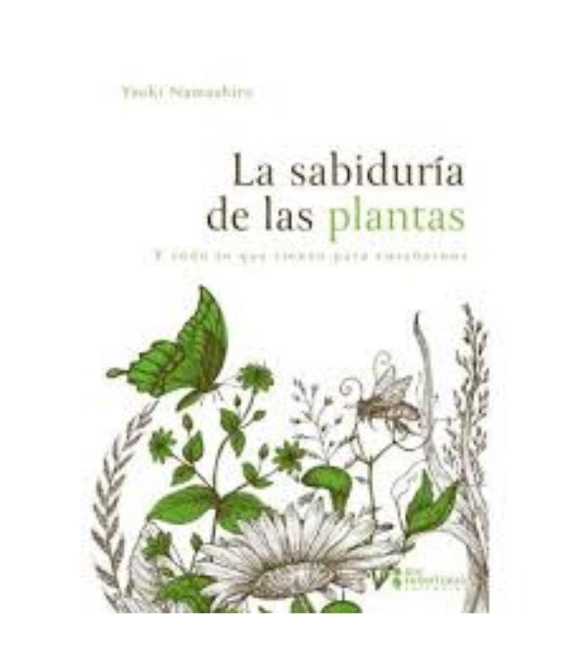 SABIDURÍA DE LAS PLANTAS, LA