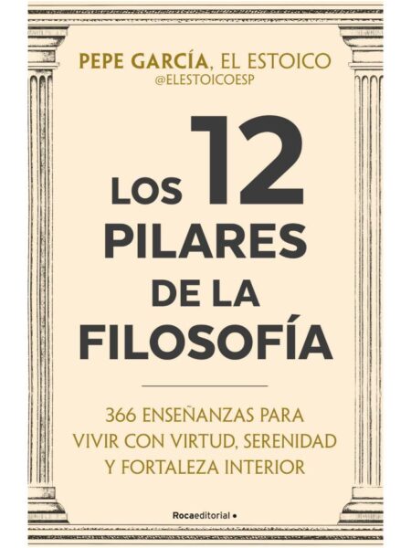 12 PILARES DE LA FILOSOFÍA, LOS