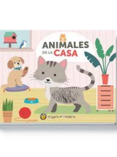 ANIMALES DE LA CASA -ANIMALES Y TEXTURAS-