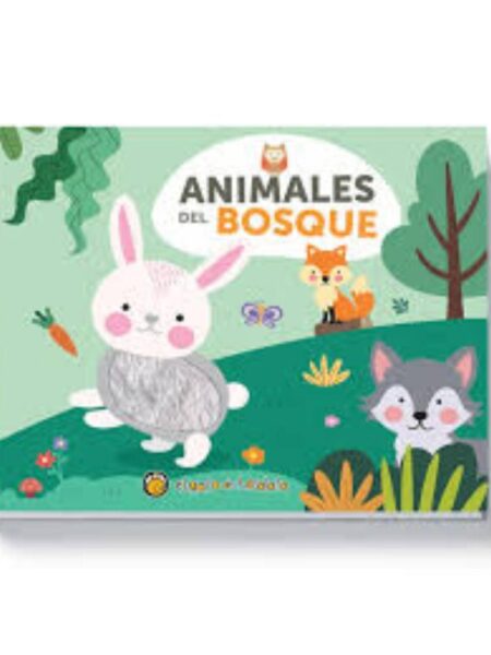 ANIMALES DEL BOSQUE -ANIMALES Y TEXTURAS-