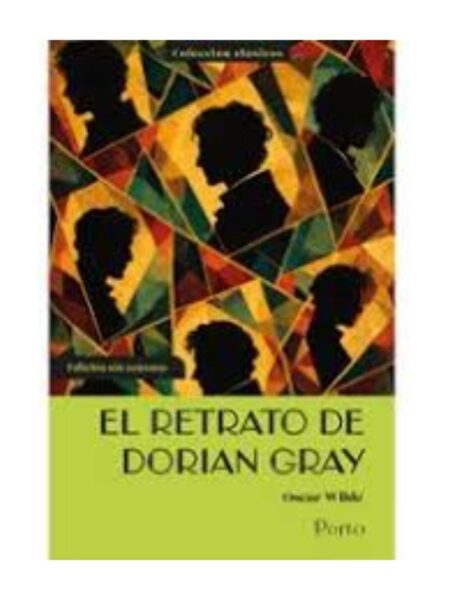 RETRATO DE DORIAN GREY (SIN CENSURA)