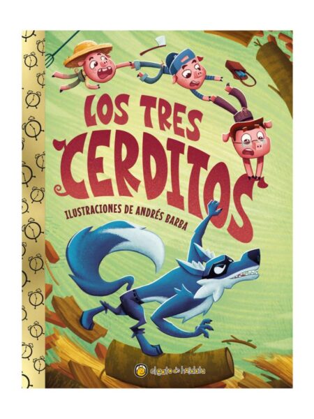 TRES CERDITOS, LOS -LA HORA DEL CUENTO-