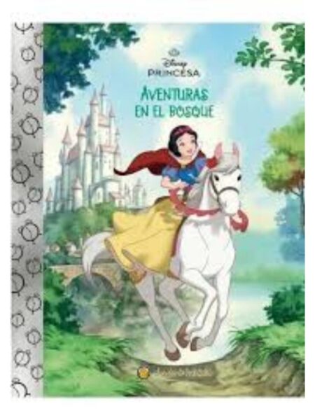 BLANCANIEVES AVENTURAS EN EL BOSQUE -LA HORA DEL CUENTO-