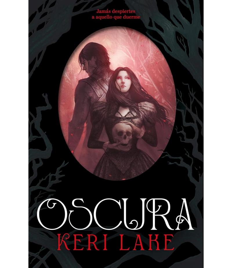 OSCURA -EL BOSQUE VORAZ 2- EDICIÓN ESPECIAL