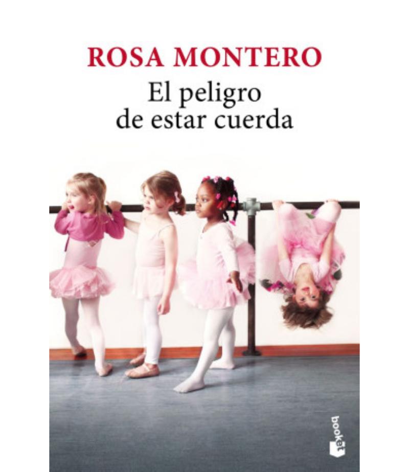 PELIGRO DE ESTAR CUERDA, EL