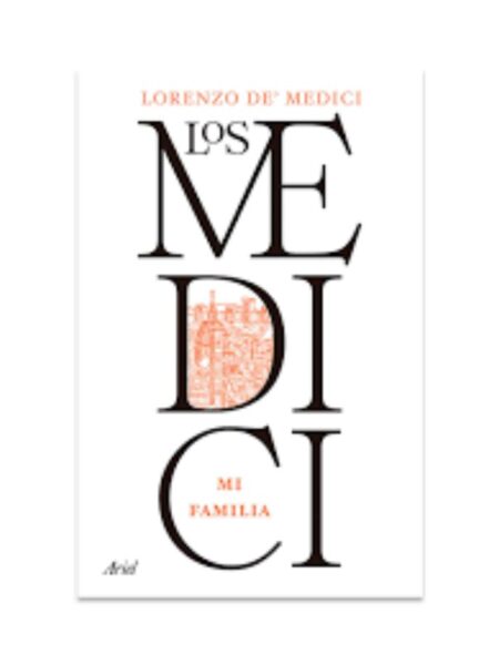 LOS MEDICI MI FAMILIA