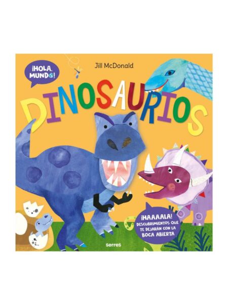 HOLA, MUNDO DINOSAURIOS
