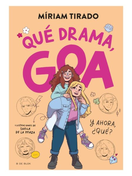 QUÉ DRAMA, GOA -ME LLAMO GOA 6-