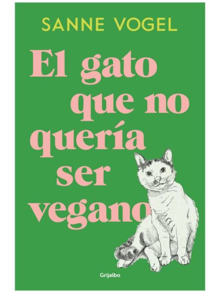 GATO QUE NO QUERÍA SER VEGANO, EL
