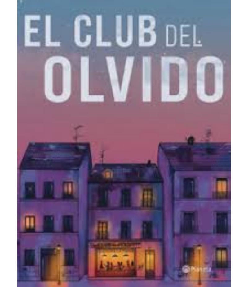 CLUB DEL OLVIDO, EL