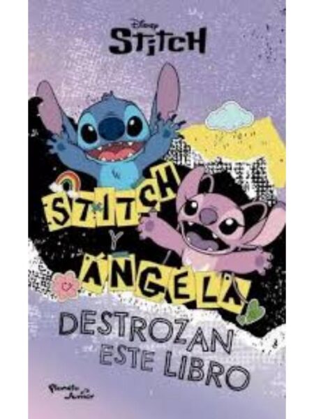 STITCH Y ÁNGELA DESTROZA ESTE LIBRO
