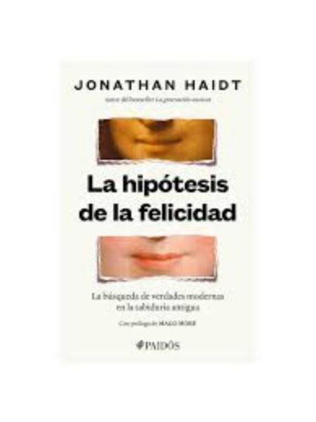 HIPÓTESIS DE LA FELICIDAD, LA