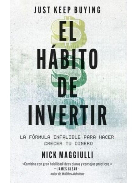 HÁBITO DE INVERTIR, EL