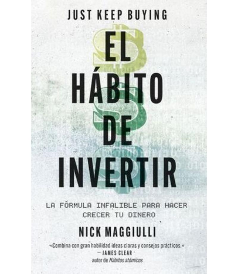 HÁBITO DE INVERTIR, EL