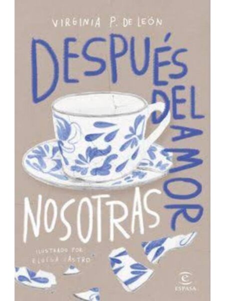 DESPUÉS DEL AMOR, NOSOTROS