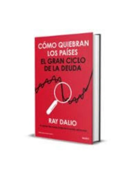 CÓMO QUIEBRAN LOS PAÍSES