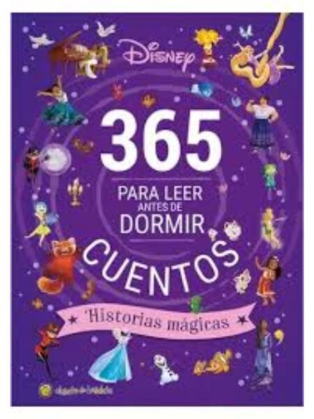 365 CUENTOS PARA LEER ANTES DE IR A DORMIR -HISTORIAS MÁGICAS-