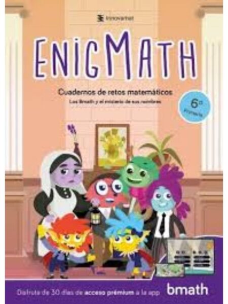ENIGMATH 6 CUADERNOS DE RETOS MATEMÁTICOS