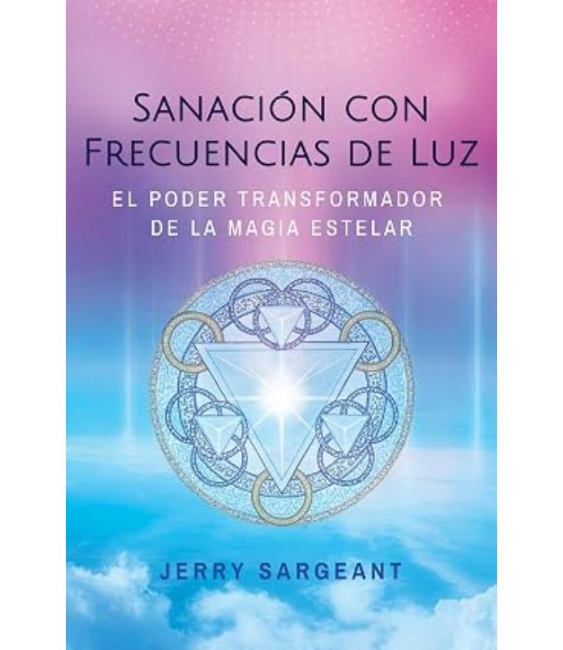SANACIÓN CON FRECUENCIAS DE LUZ