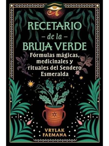 RECETARIO DE LA BRUJA VERDE