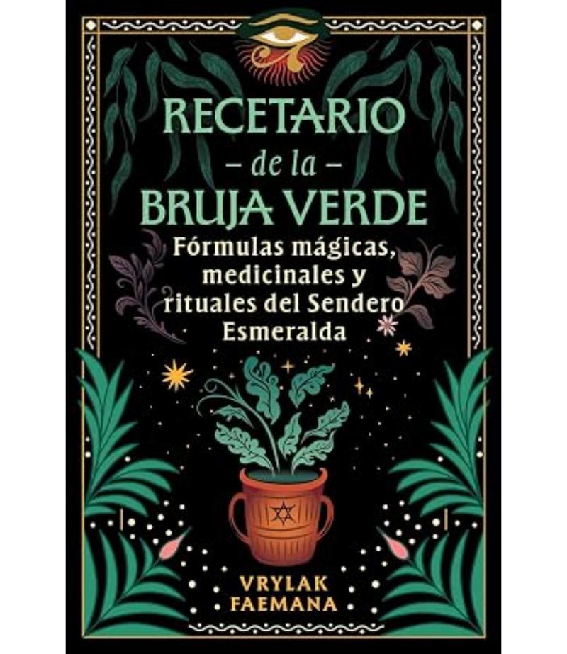 RECETARIO DE LA BRUJA VERDE