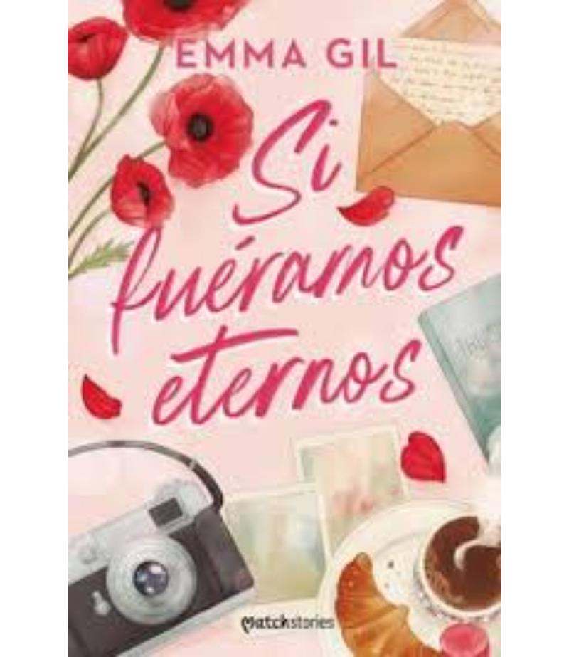 SI FUÉRAMOS ETERNOS