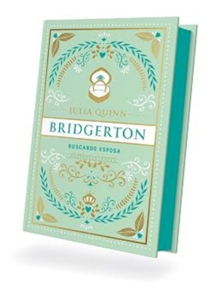 BUSCANDO ESPOSA -BRIDGERTON 8- EDICIÓN ESPECIAL