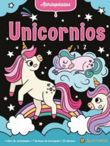 UNICORNIOS -ATERCIOPELADOS-