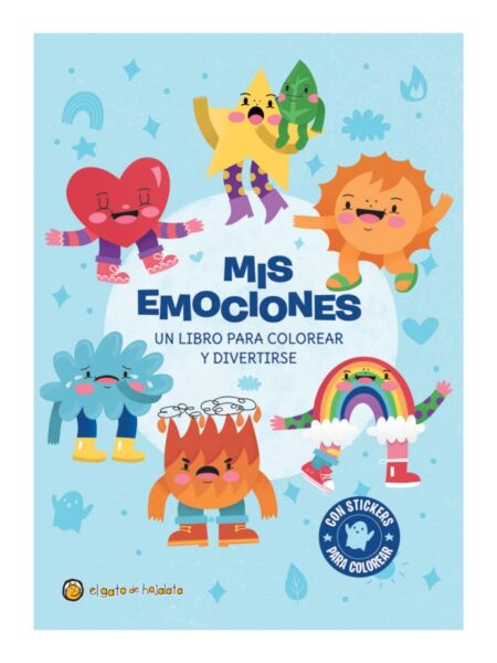 MIS EMOCIONES -LIBRO PARA COLOREAR Y DIVERTIRSE-